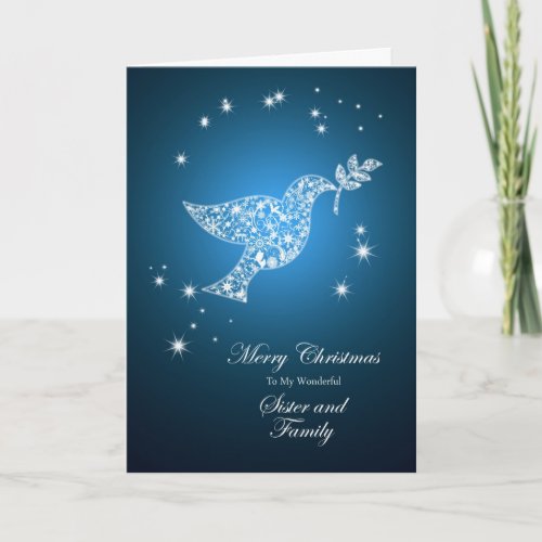 For Sister and family Dove of peace Christmas Holiday Card