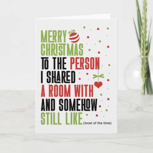 for Sister Funny Christmas Still Like You Holiday Card