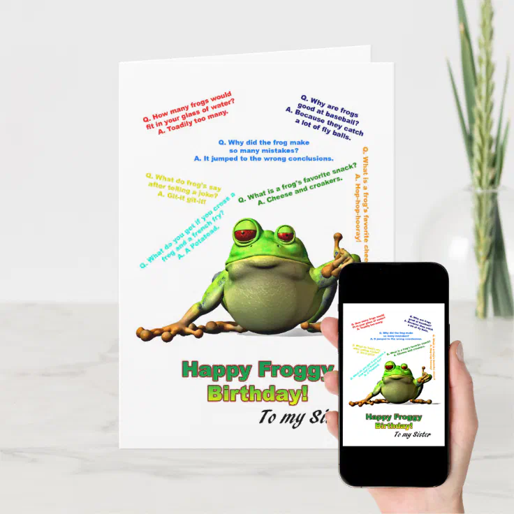 For sister, Lots of Froggy Jokes Birthday Card | Zazzle
