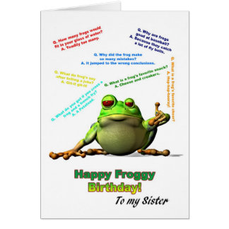 For sister, Lots of Froggy Jokes Birthday Card