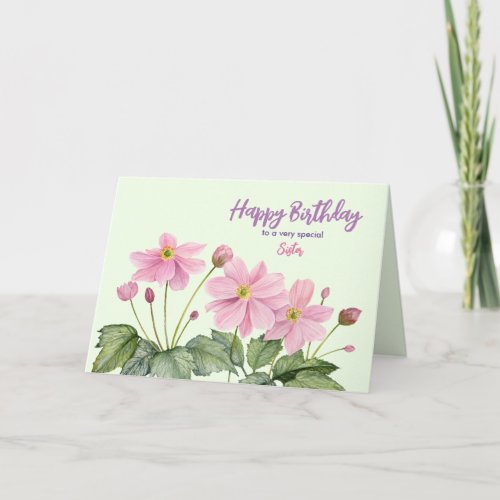 For Sister on Birthday Pink Japanese Anemone Card