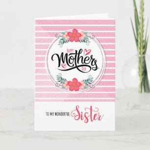 For Sister on Mother's Day Pink Bontanical Card