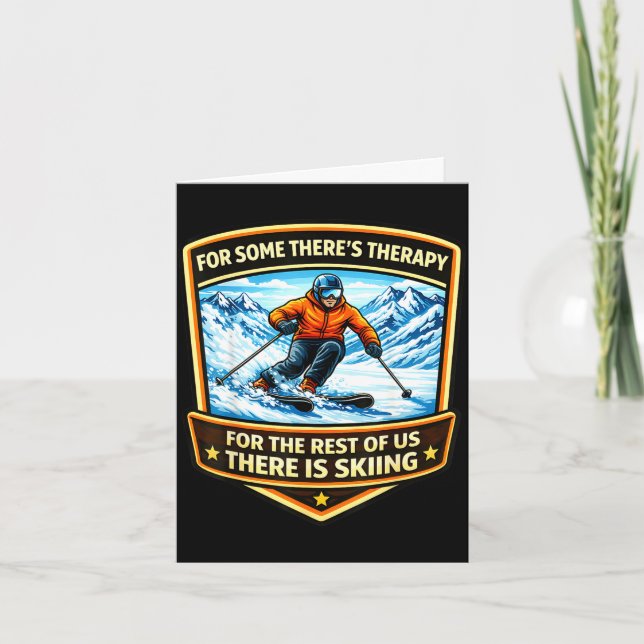 For some there's therapy for the rest there is card (Front)