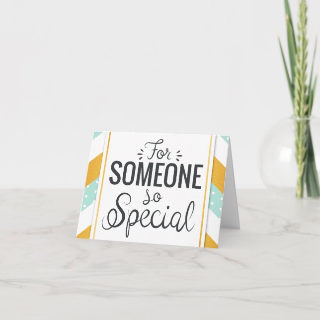 For someone so special happy gold minty chevron card (Front)