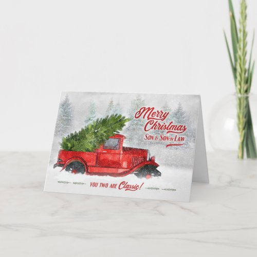 for Son and Son in Law Classic Truck Christmas Holiday Card