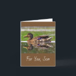 For Son Mallard Duck Nature Birthday Card<br><div class="desc">Beautiful card for a special son featuring a mallard duck enjoying the river. Nice for the guy who loves nature and the outdoors. Personalize the message and create your own meaningful greeting. Photo ©Christine Greenspan</div>