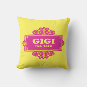 For That Special “GiGi 2019” Throw Pillow