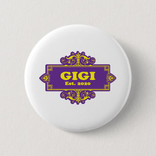 For That Special “GiGi 2020” Button