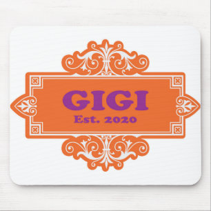 For That Special “GiGi 2020” Mouse Pad