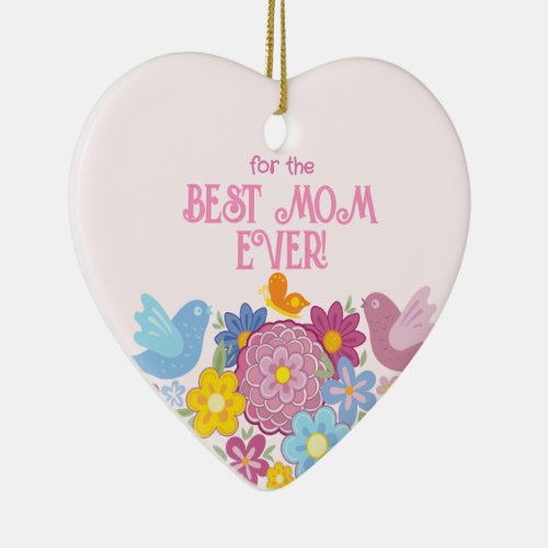 For The Best Mom Ever flowers and butterfly, birds