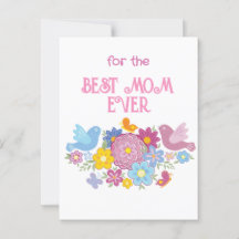 For The Best Mom Ever flowers and butterfly, birds