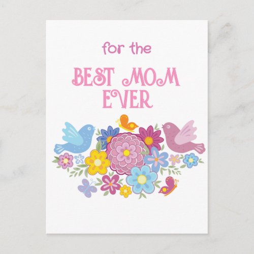 For The Best Mom Ever flowers and butterfly, birds