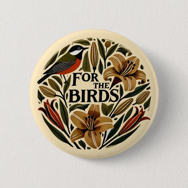For the Birds                                      Button (Front)