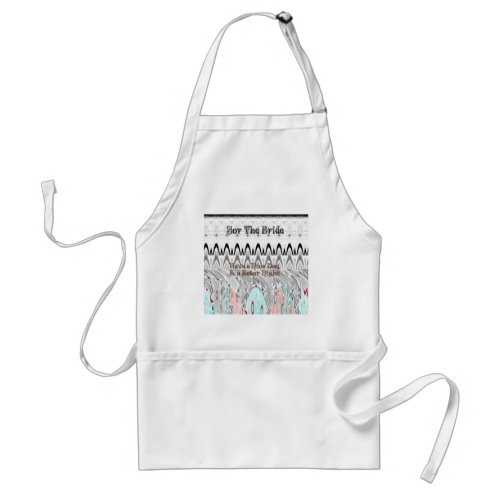 For the Bride White and Black Edgy design Adult Apron