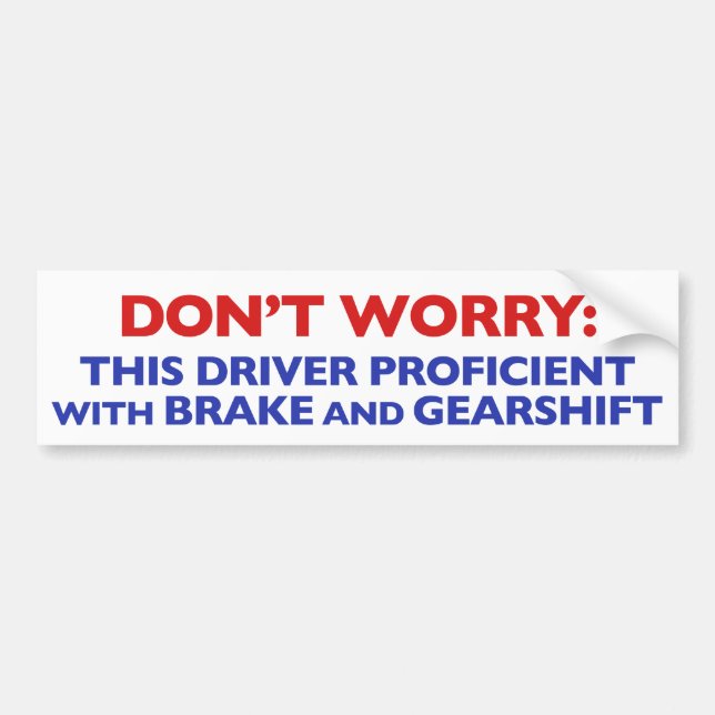 For the Confident Toyota Driver Bumper Sticker (Front)