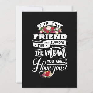 For The Friends I Love You Invitation