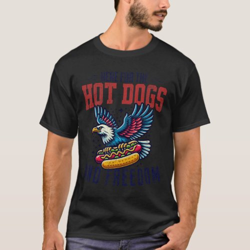 For The Hot Dogs And Freedom Men 4th July Women Ea T_Shirt