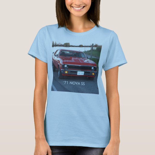 For the Ladies : A '71 Nova SS T-Shirt (Front)