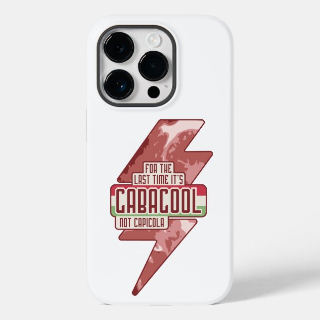 FOR THE LAST TIME IT'S GABAGOOL NOT CAPICOLA Case-Mate iPhone CASE (Back)
