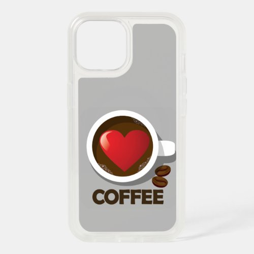 For the Love of Coffee Bean Cup Foodie iPhone 15 Case