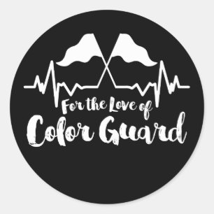 For The Love Of Color Guard Classic Round Sticker