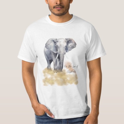 For the Love of Elephants T_Shirt