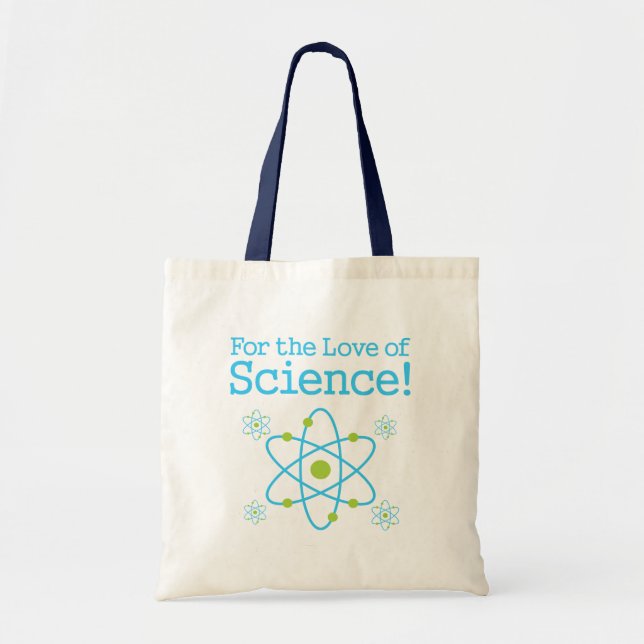 For The Love Of Science Atom Tote Bag (Front)