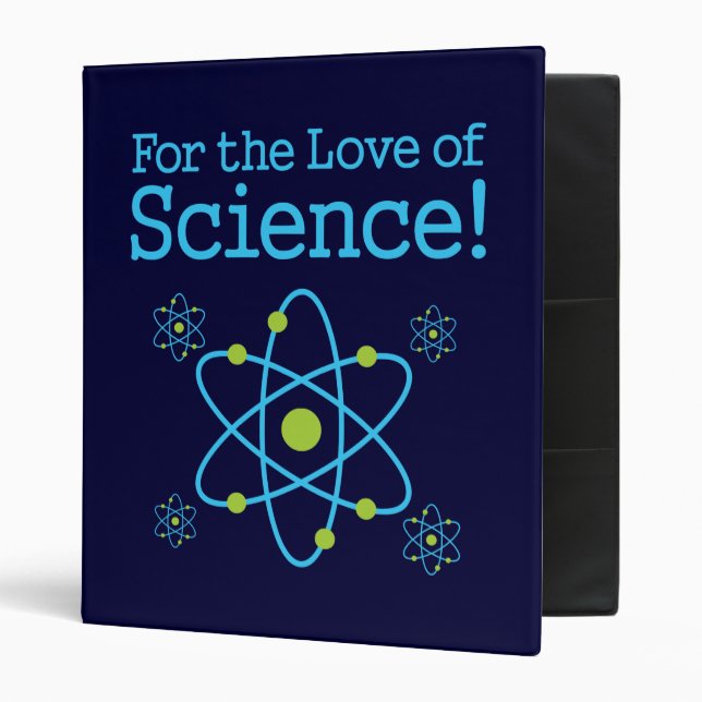 For The Love Of Science Binder (Front/Inside)