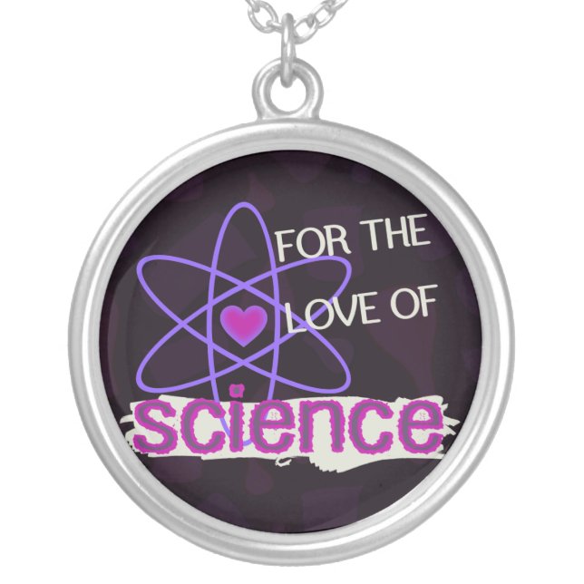 For the Love of Science Sterling Silver Necklaces (Front)