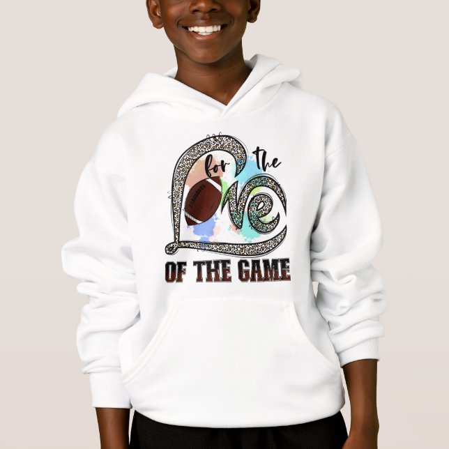 For The Love Of The Game Rugby, Rugby Gift Hoodie (Front)