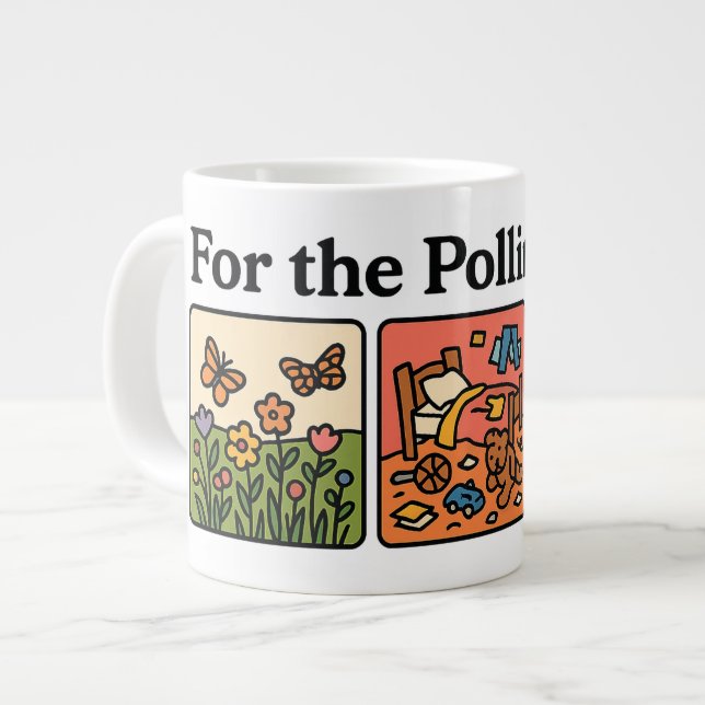 For The Pollinators Giant Coffee Mug (Front Left)