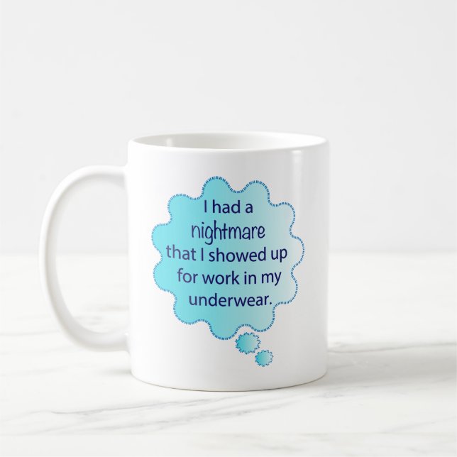 For the remote employee coffee mug (Left)