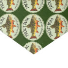 For the Trout Bum