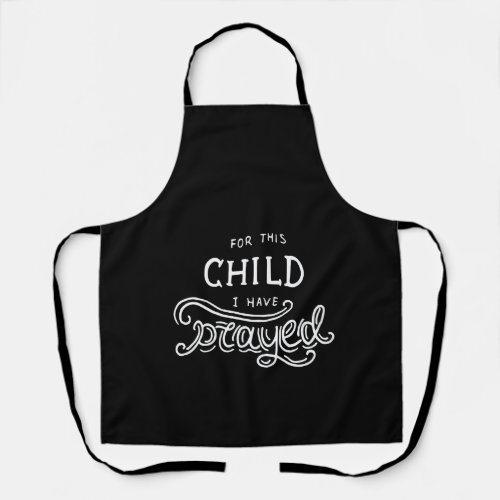 for this child i have prayed apron