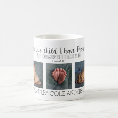 For this Child I have Prayed Baby Photo Mug