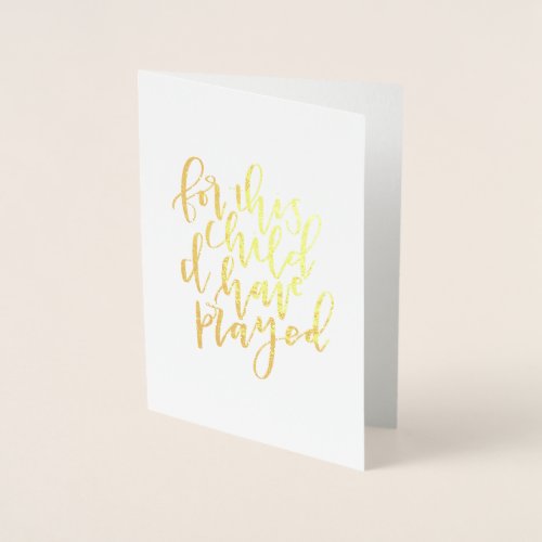 For This Child I Have Prayed Gold Foil Card