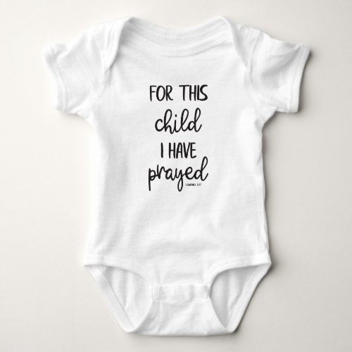 For This Child I Have Prayed Verse Baby Bodysuit