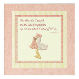 For this child I prayed - Daughter - I Samuel 1:27 Acrylic Print