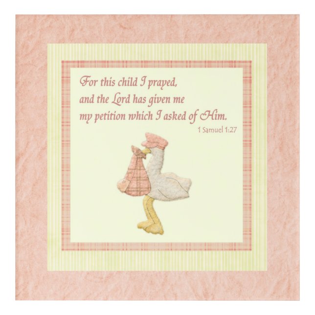 For this child I prayed - Daughter - I Samuel 1:27 Acrylic Print (Front)