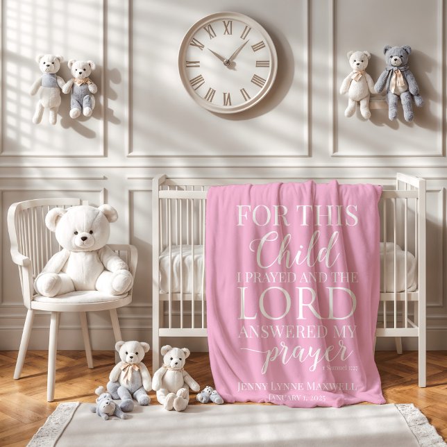 For this child I prayed personalized baby blanket (Creator Uploaded)