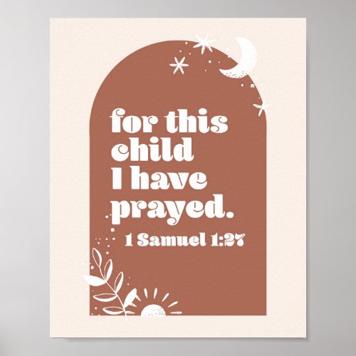 For This Child We Have Prayed _1 Samuel 127 Boho Poster