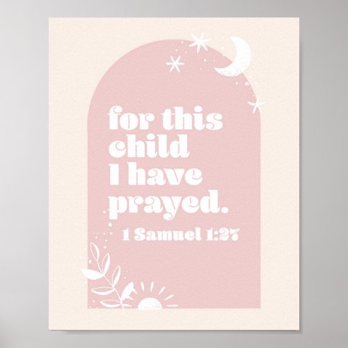 For This Child We Have Prayed _1 Samuel 127 Boho Poster