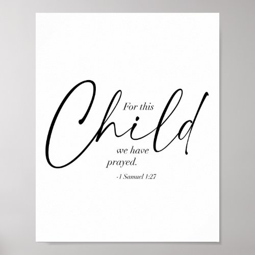 For This Child We Have Prayed _1 Samuel 127 Dual Poster