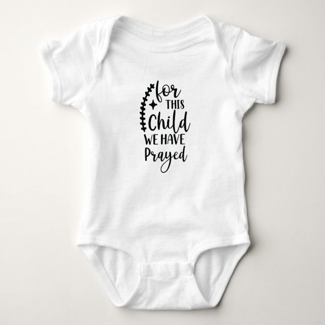 For This Child We Have Prayed Baby Bodysuit (Front)