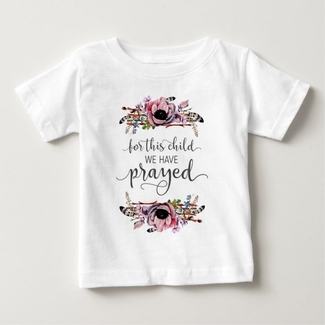 For This Child We Have Prayed Baby Girl Tutu Baby T-Shirt (Front)