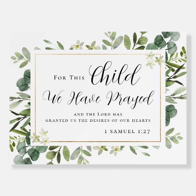 For This Child We Have Prayed Sign (Front)