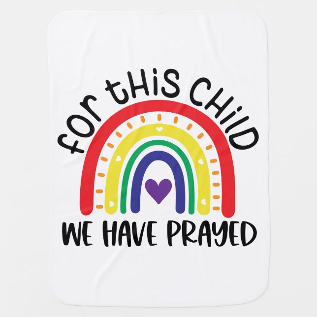 For This Child We Have Prayed with Boho Rainbow Baby Blanket (Front)
