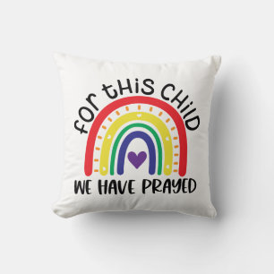 For This Child We Have Prayed with Boho Rainbow Throw Pillow