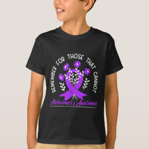 For Those Cannot Flower Ribbon Alzheimerheimer Awa T-Shirt