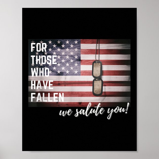 For Those Who Have Fallen - Patriotic Memorial Day Poster (Front)